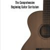 The Comprehensive Beginning Guitar Curriculum 1st edition - Image 5