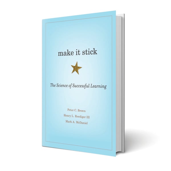 MAke It Stick, The Science of Successful Learning
