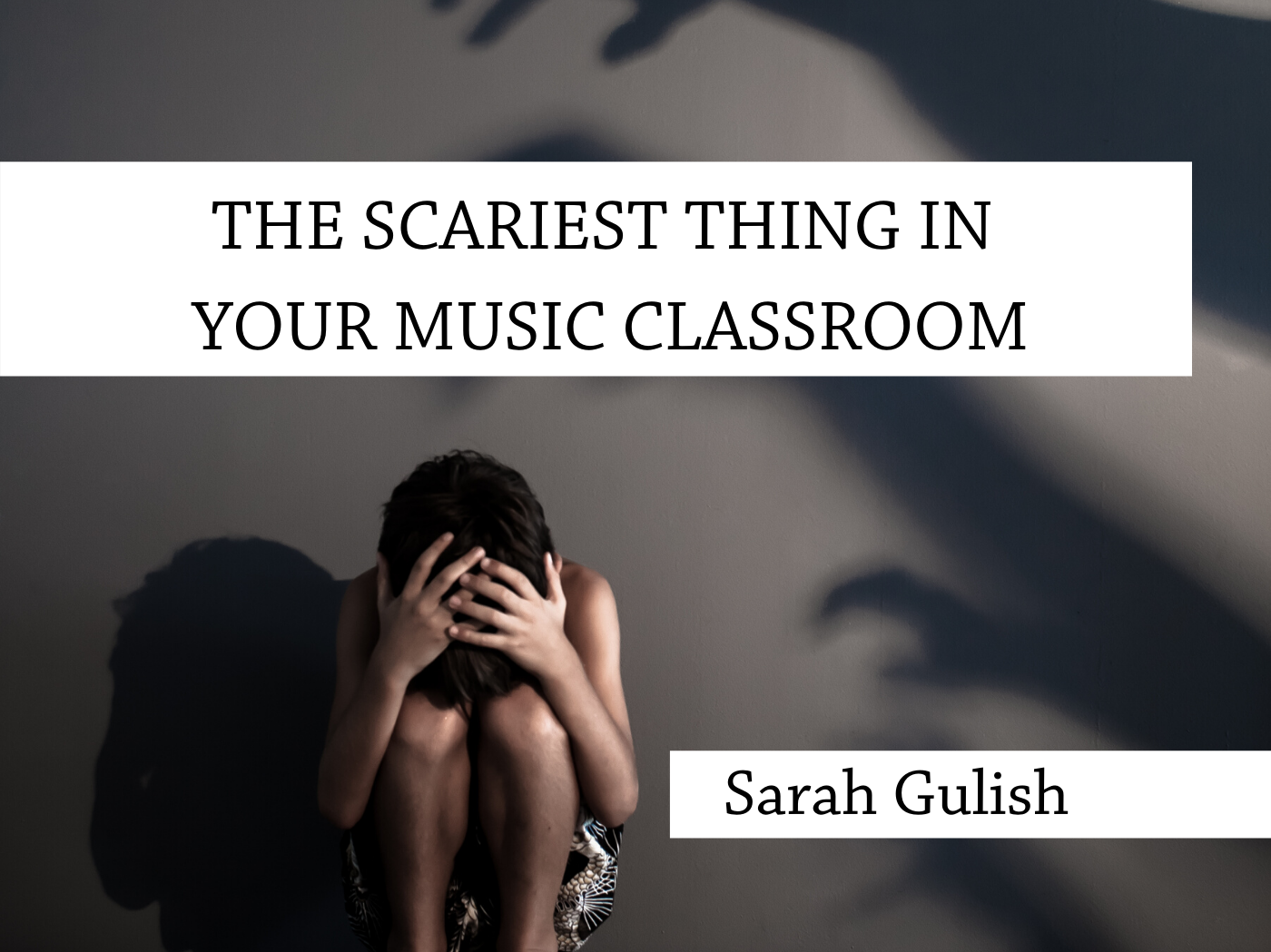 The Scariest thing in your music classroom