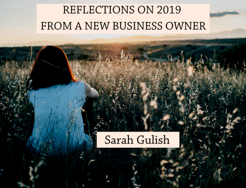 Reflections on 2019 from a new business owner