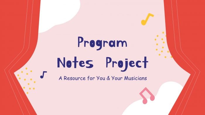 Music Program Notes Project