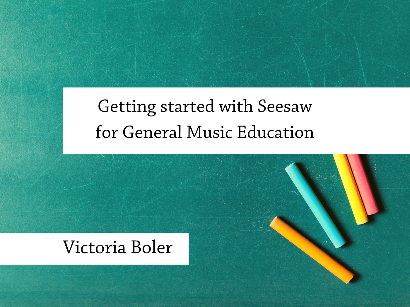 Seesaw for Music Ed