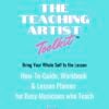 The Teaching Artist Toolkit