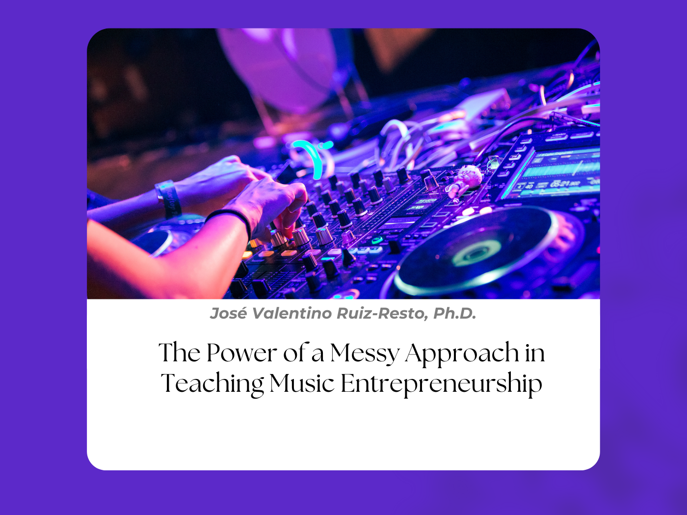 Teaching music entrepreneurship Blog Post