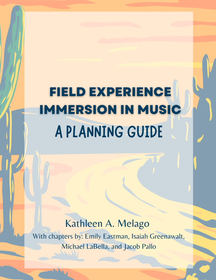 Field Experience Immersion in Music