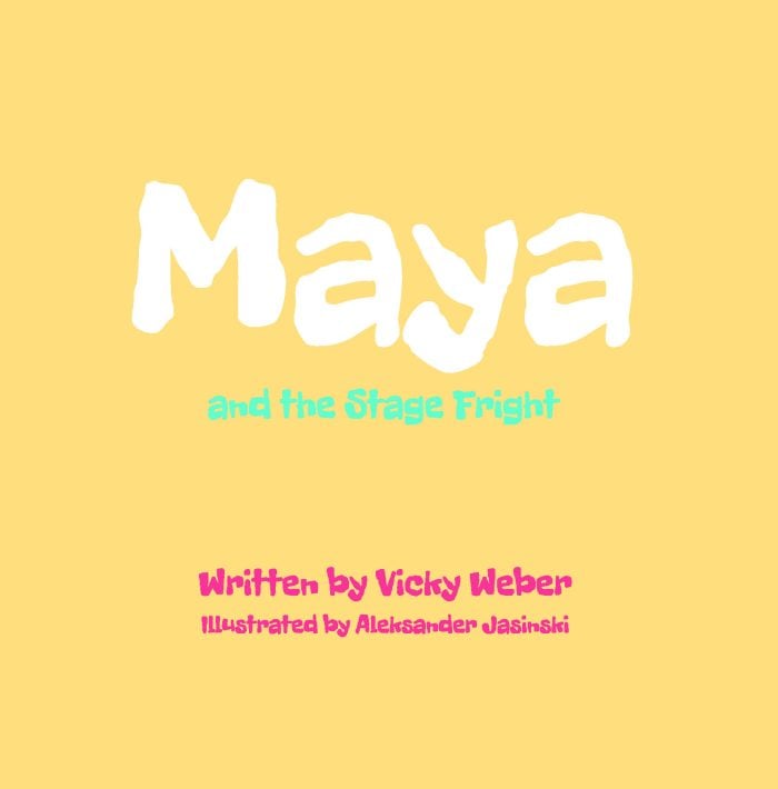 Maya and the Stage Fright Hardback - Image 2